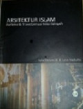 Arsitektur Islam : refleksi & transformasi