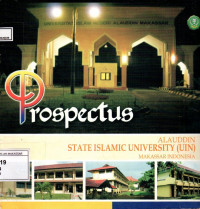Prospectus alauddin state islamic university (UIN) Makassar Indonesia