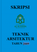Skripsi : Hotel Bisnis dengan Pendekatan Arsitektur Tropis di Makassar