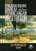 Pengaruh budaya dan ilkim dalam perancangan arsitektur