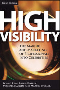 High visibility : transforming your personal and professional brand