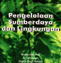 Pengelolaan sumberdaya dan lingkungan
